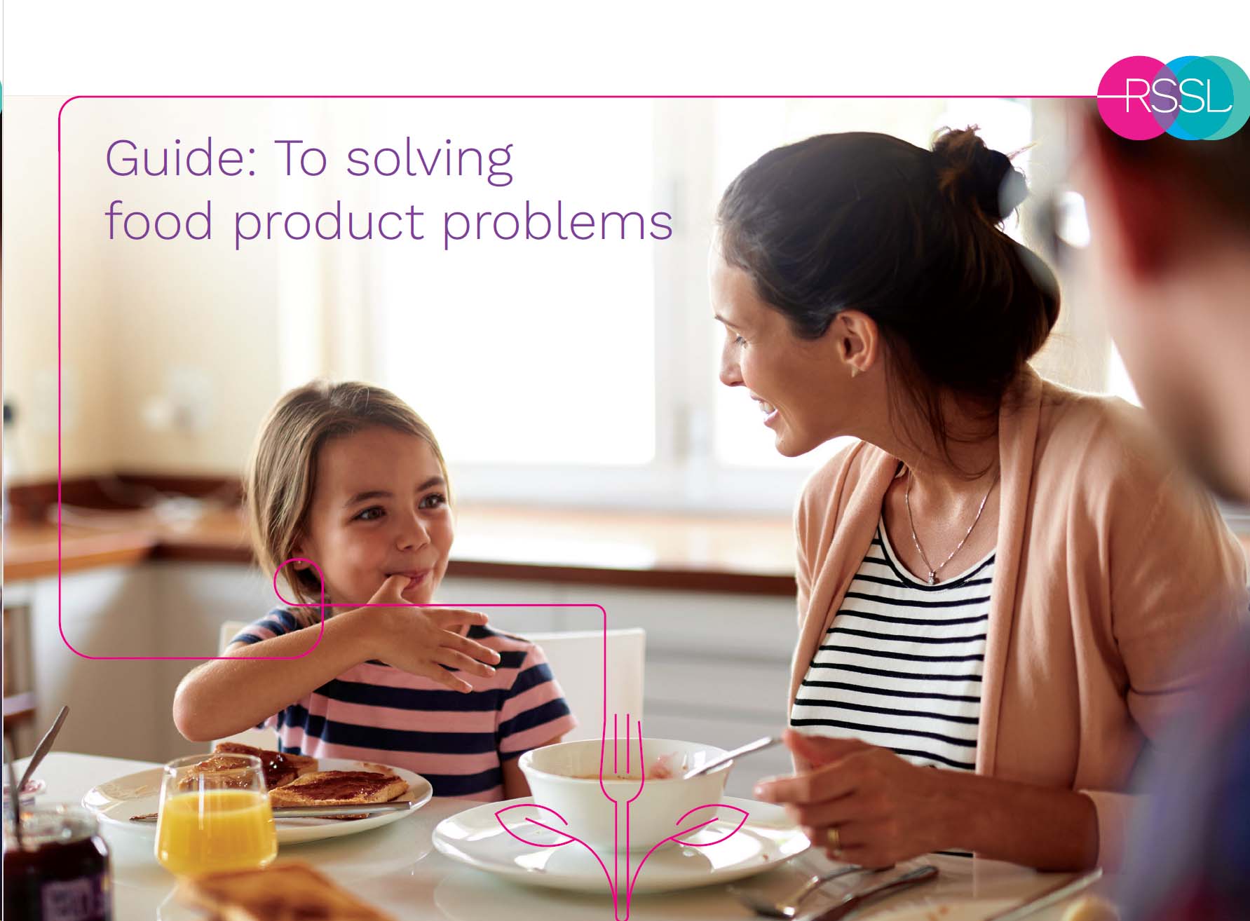 Guide To Solving Food Product Problems